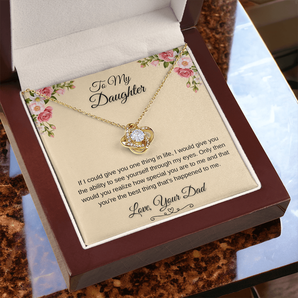 To My Beautiful Daughter Love Knot Gift From Dad