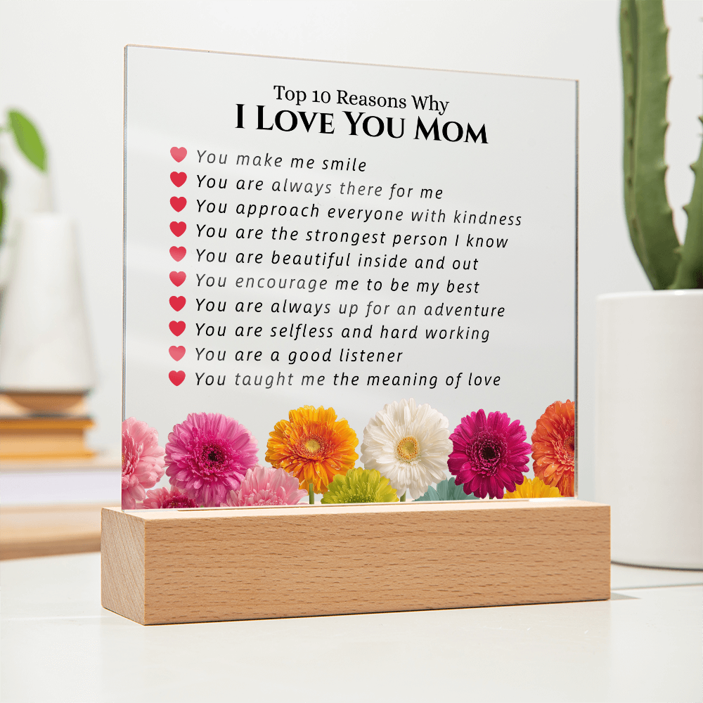 Ten Reasons I Love My Mom