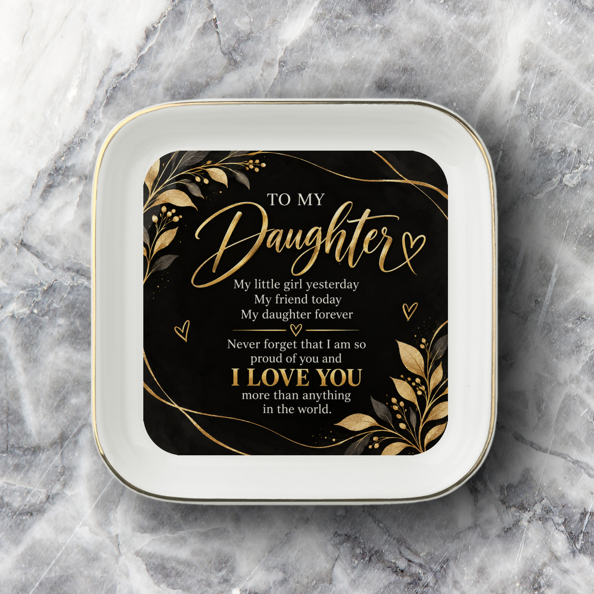 To My Daughter Jewelry Dish, Black and Gold Daughter Gift, Daughter Forever Keepsake, Sentimental Gift for Daughter, Trinket Dish