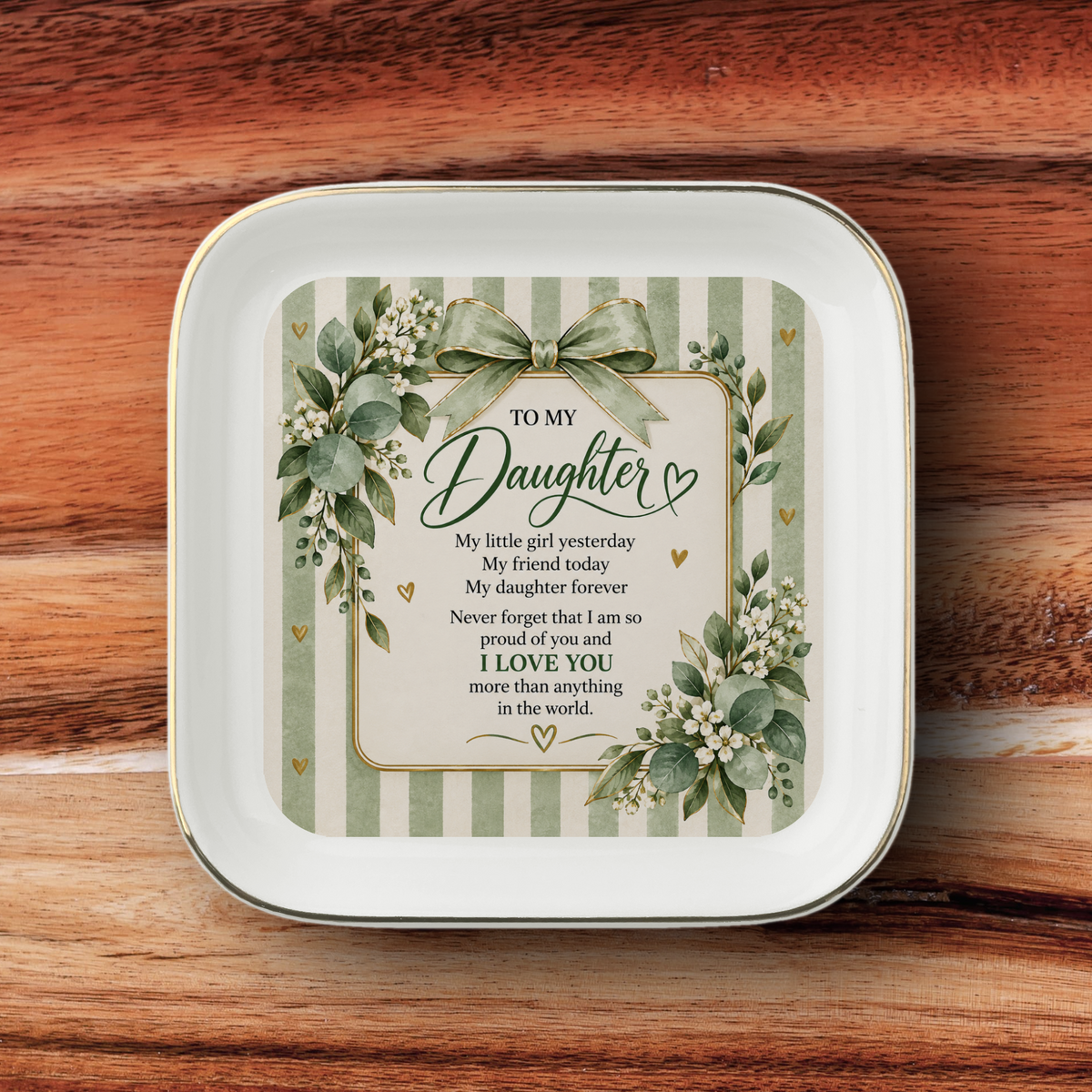 To My Daughter Jewelry Dish, Daughter Forever Gift, Sentimental Daughter Gift, Sage Green Trinket Dish, Daughter Keepsake