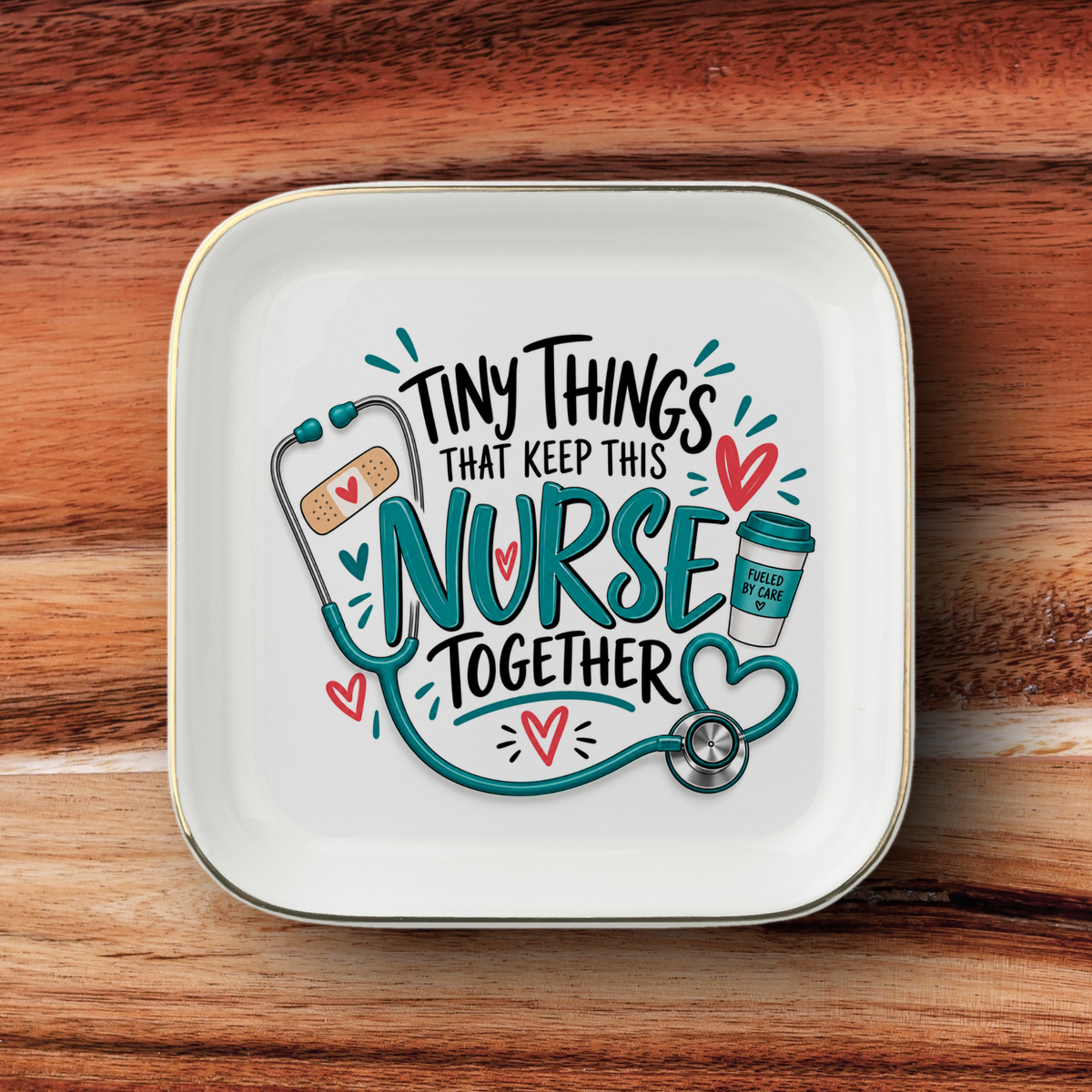 Tiny Things That Keep This Nurse Together Jewelry Dish