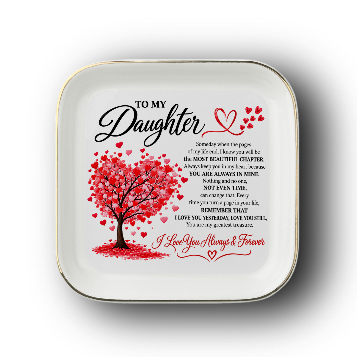 To My Daughter “Most Beautiful Chapter” Gold-Trimmed Ceramic Jewelry Dish