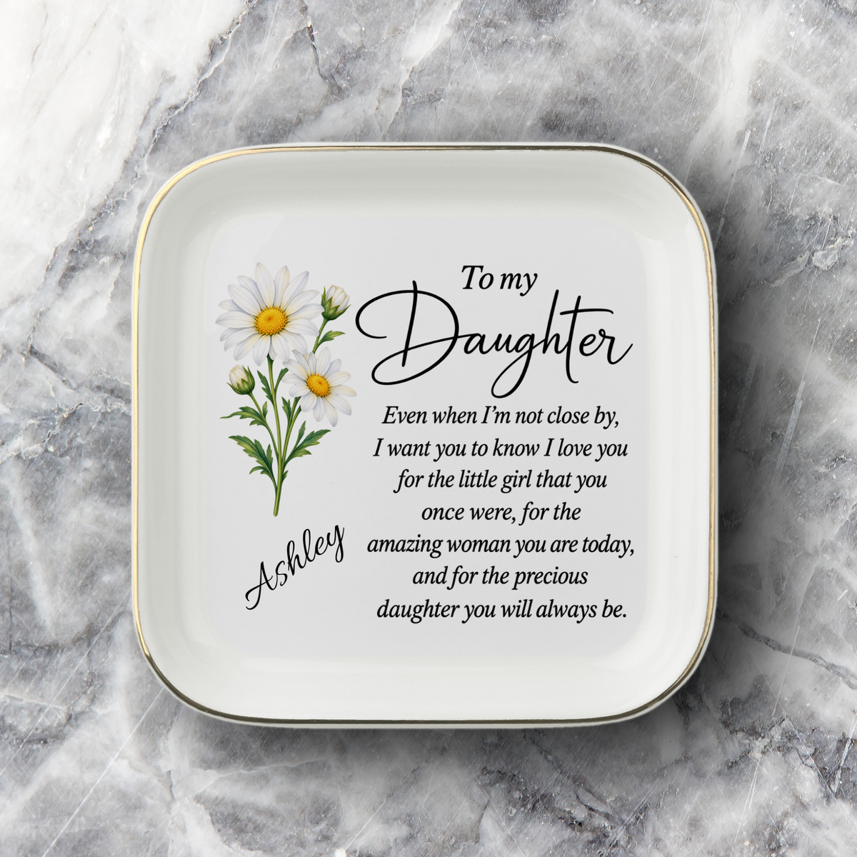Personalized To My Daughter Birth Flower Jewelry Dish – The Amazing Woman You Are