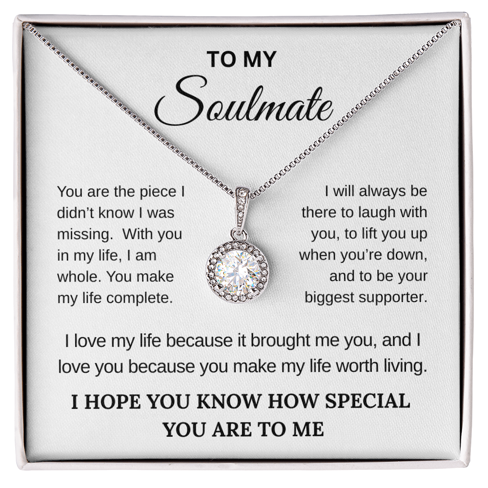 To My Soulmate: You Are My Everything Necklace