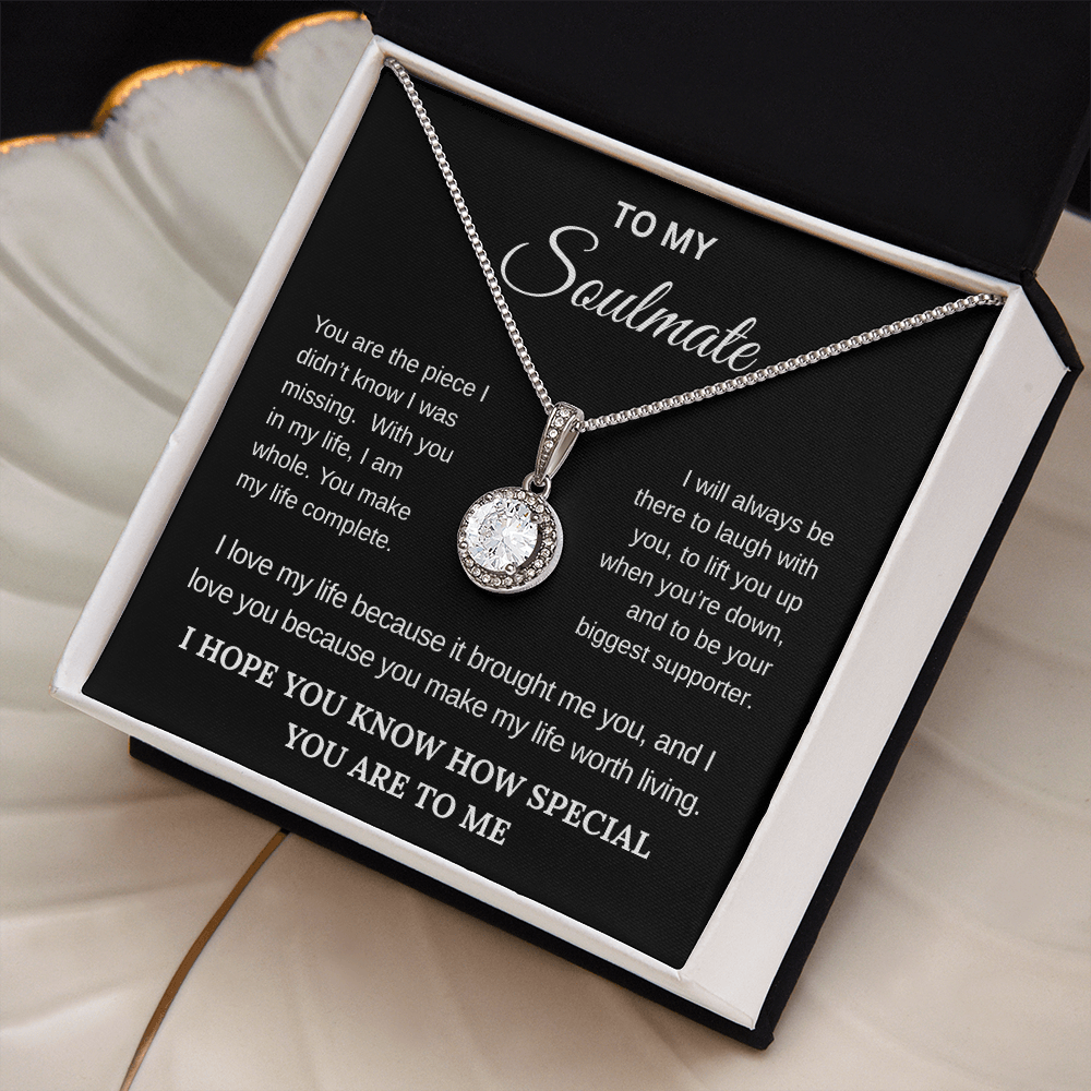 To My Soulmate: You Are My Everything Necklace