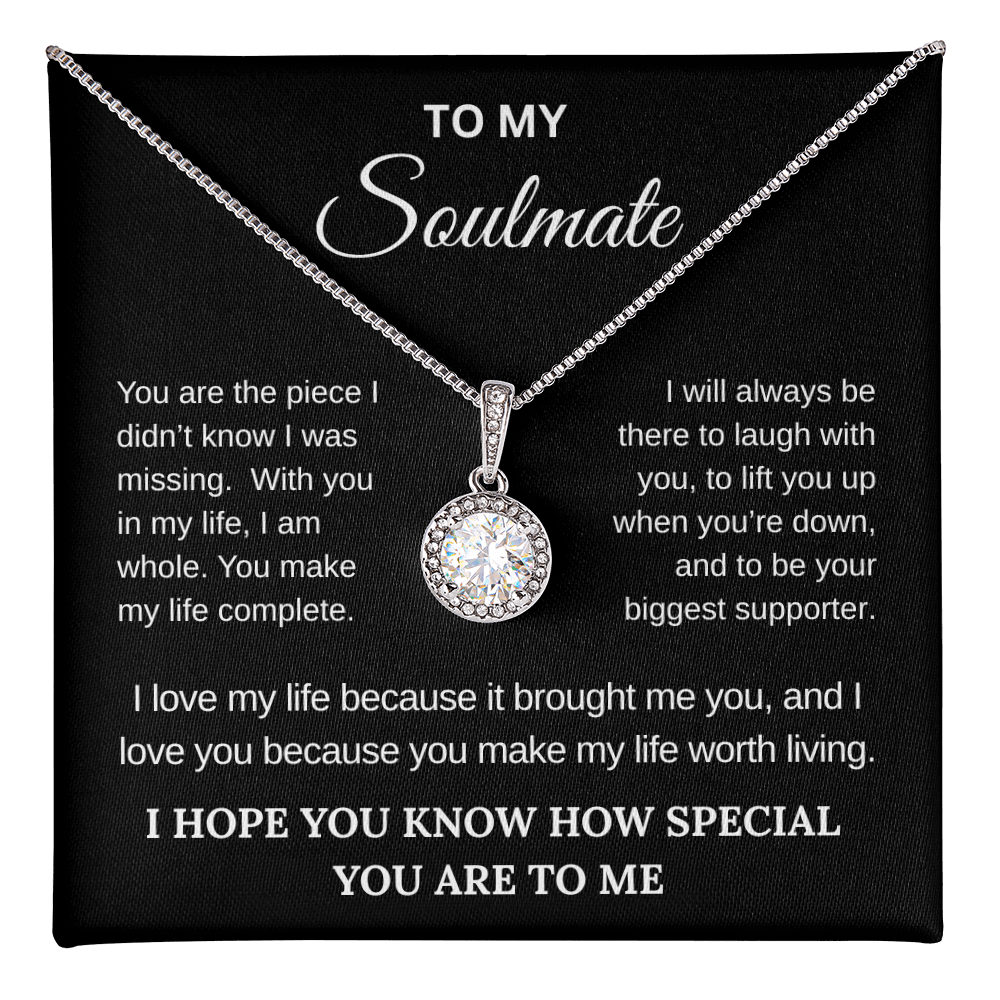 To My Soulmate: You Are My Everything Necklace