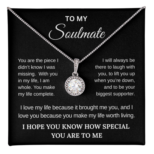 To My Soulmate: You Are My Everything Necklace
