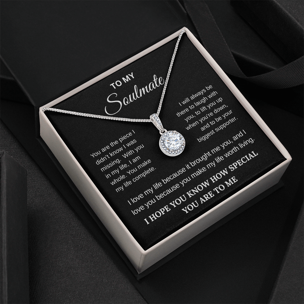 To My Soulmate: You Are My Everything Necklace