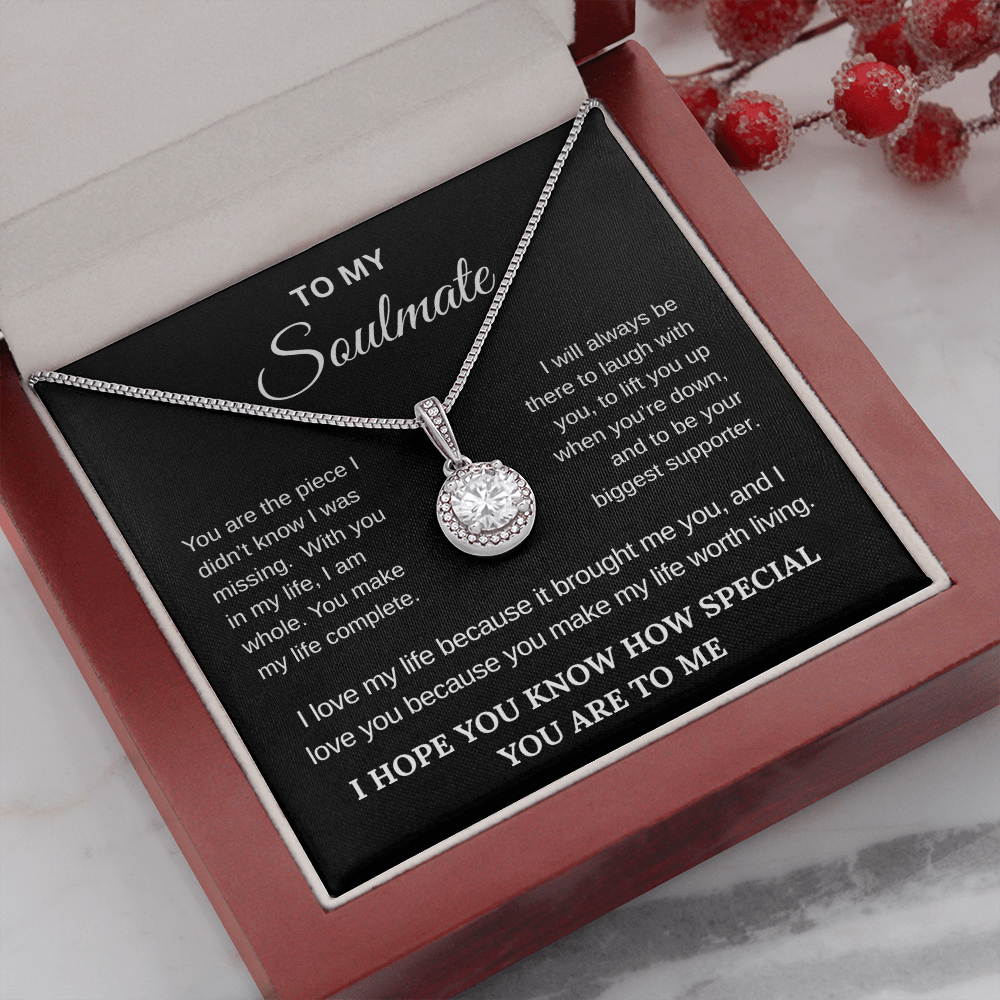 To My Soulmate: You Are My Everything Necklace