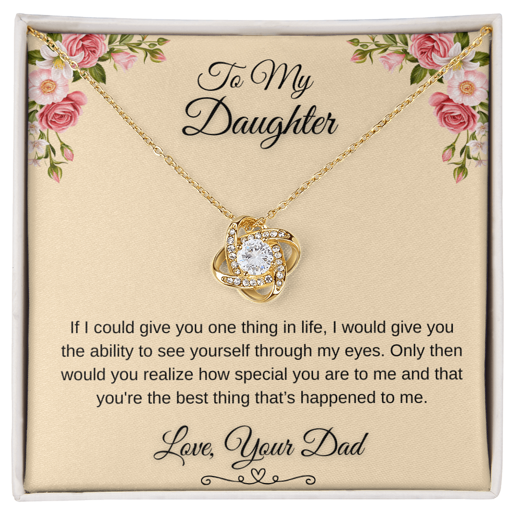 To My Beautiful Daughter Love Knot Gift From Dad