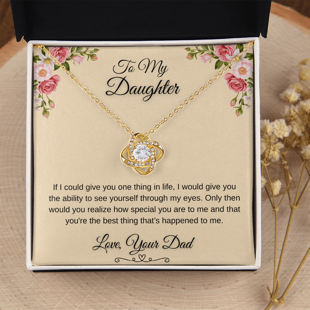 To My Beautiful Daughter Love Knot Gift From Dad