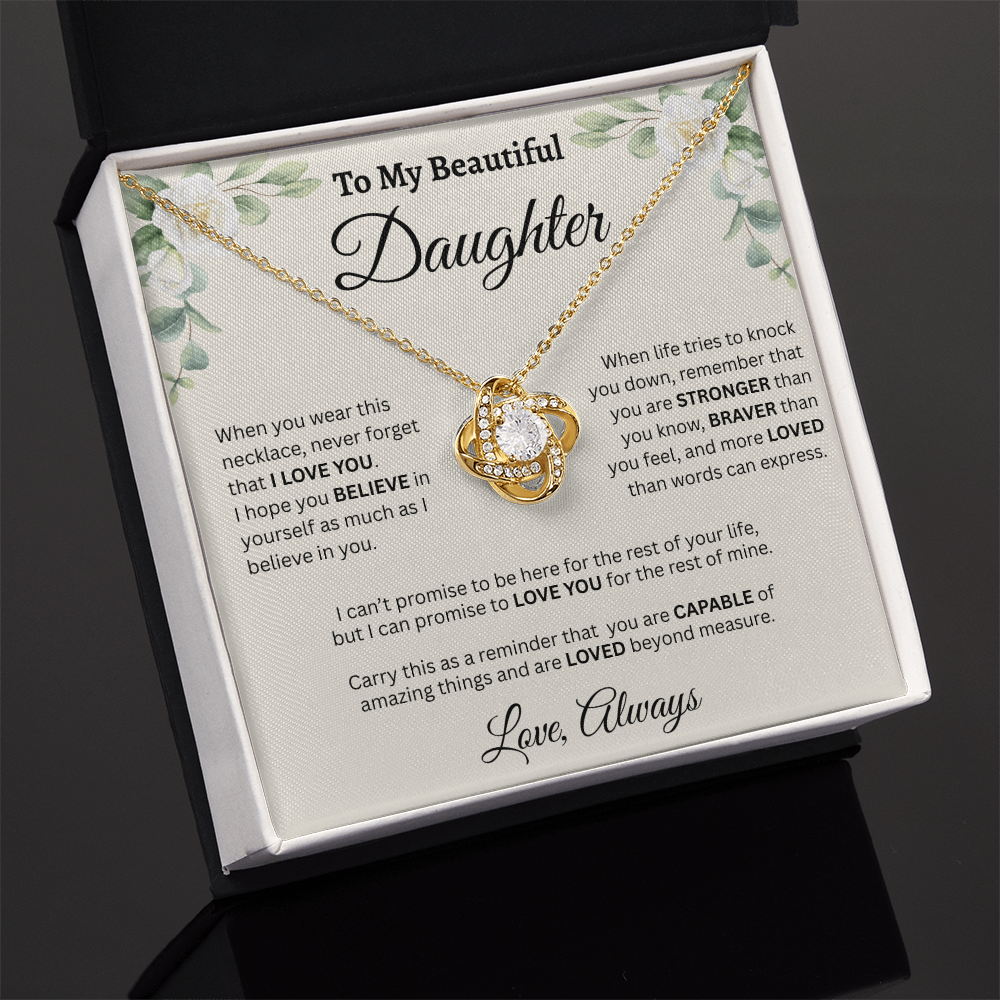 To My Beautiful Daughter Necklace – Believe in Yourself & Stay Strong