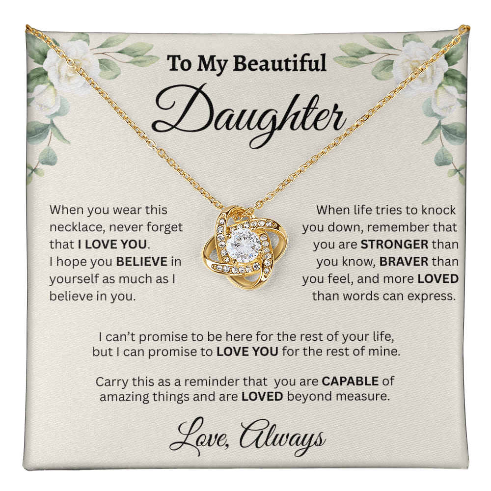 To My Beautiful Daughter Necklace – Believe in Yourself & Stay Strong