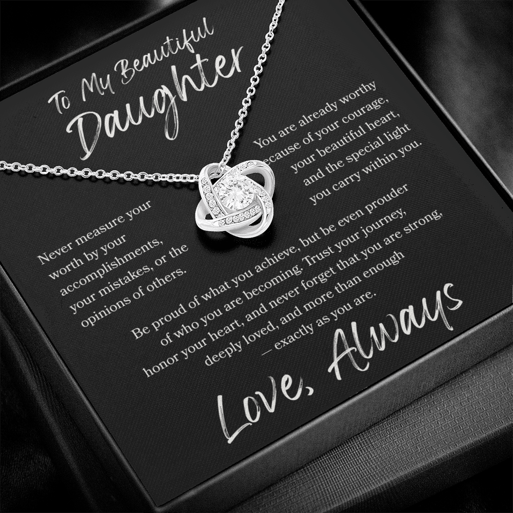 To My Daughter Love Knot Necklace – You Are More Than Enough Gift