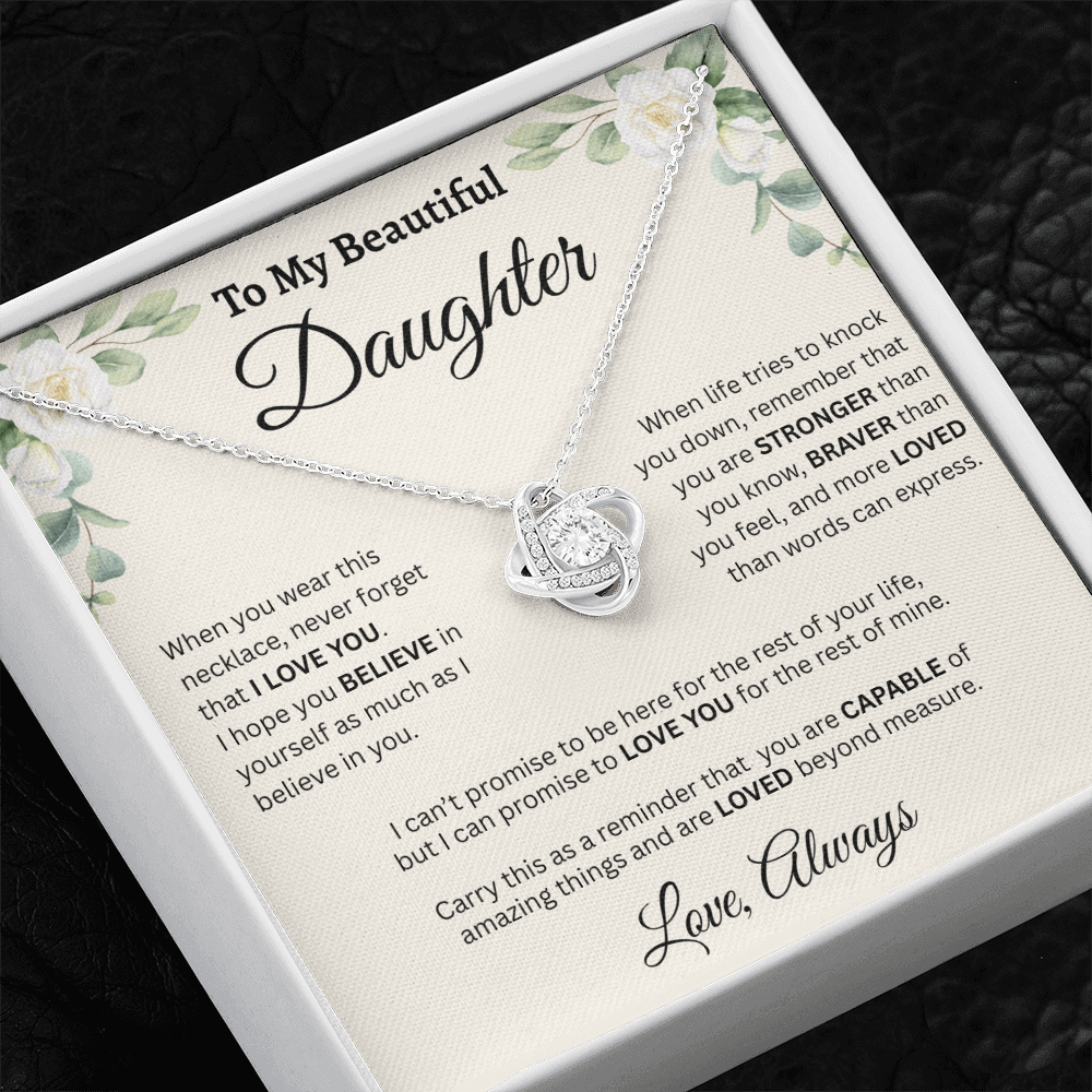 To My Beautiful Daughter Necklace – Believe in Yourself & Stay Strong