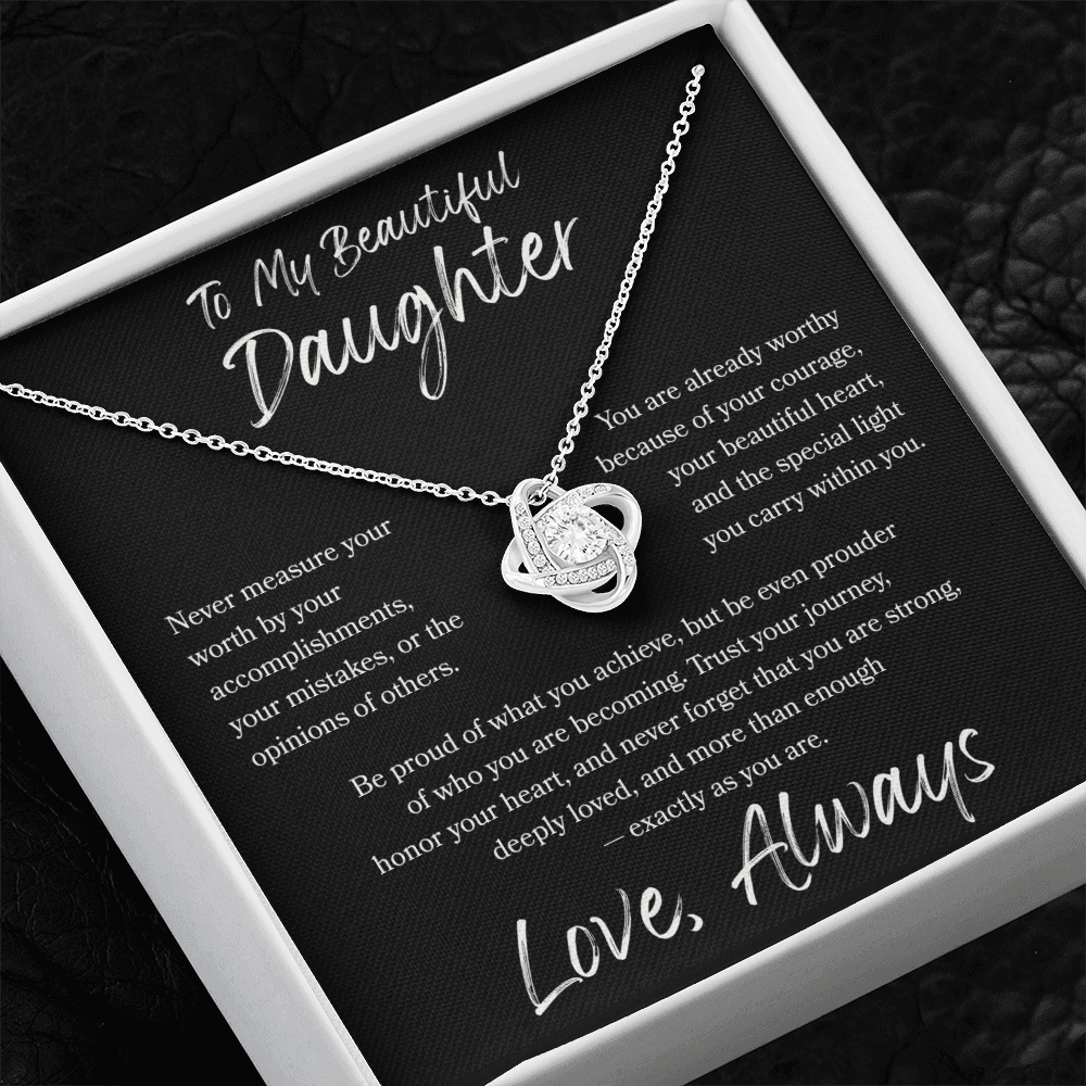 To My Daughter Love Knot Necklace – You Are More Than Enough Gift