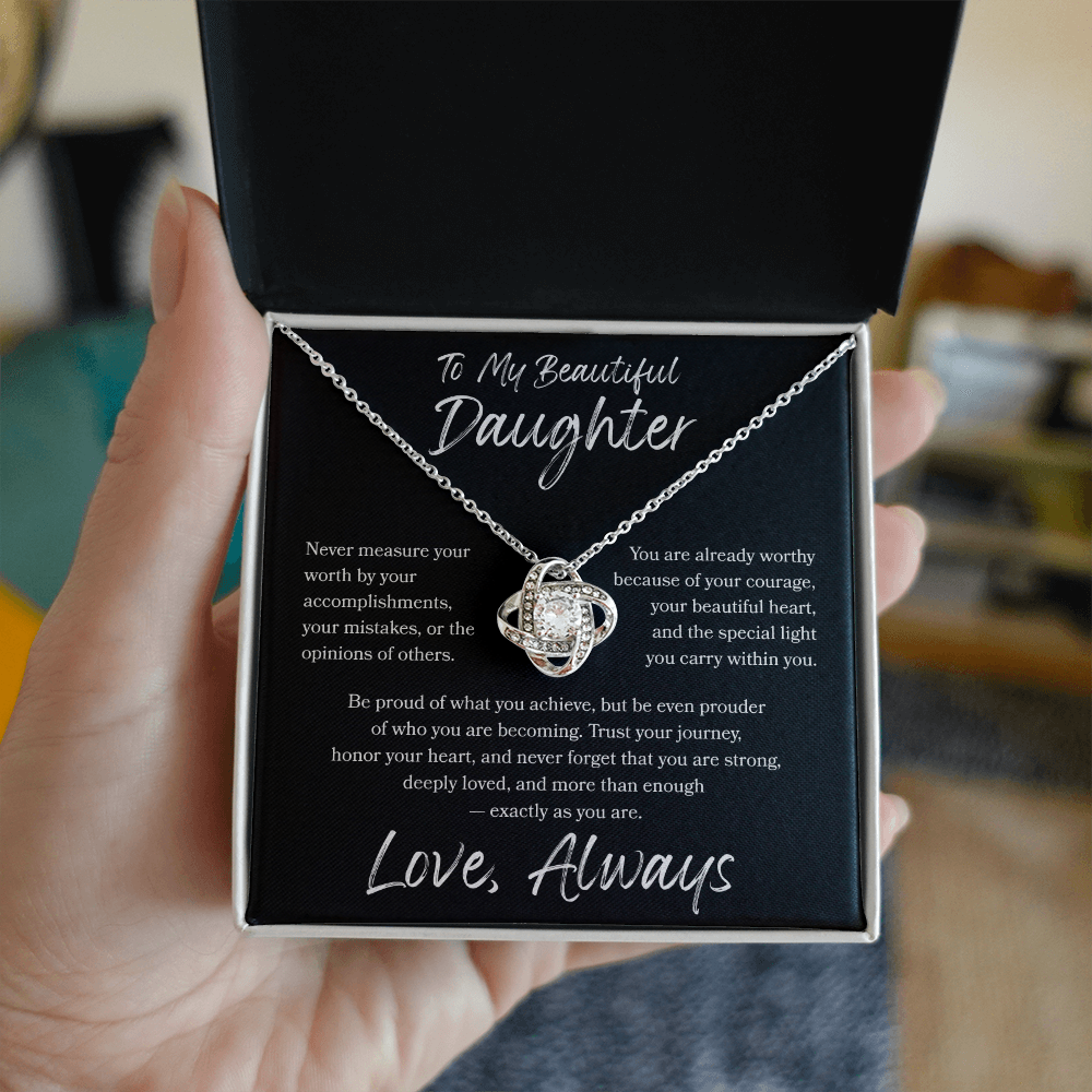 To My Daughter Love Knot Necklace – You Are More Than Enough Gift