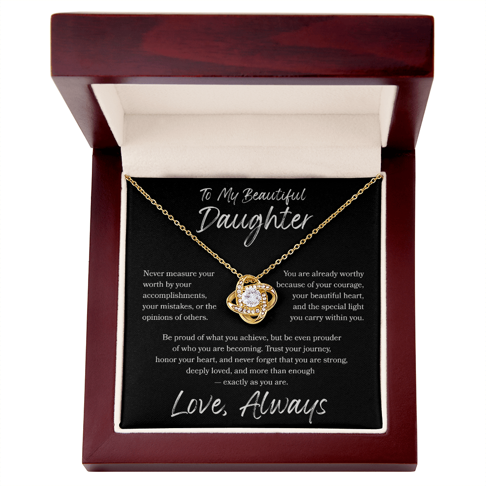 To My Daughter Love Knot Necklace – You Are More Than Enough Gift