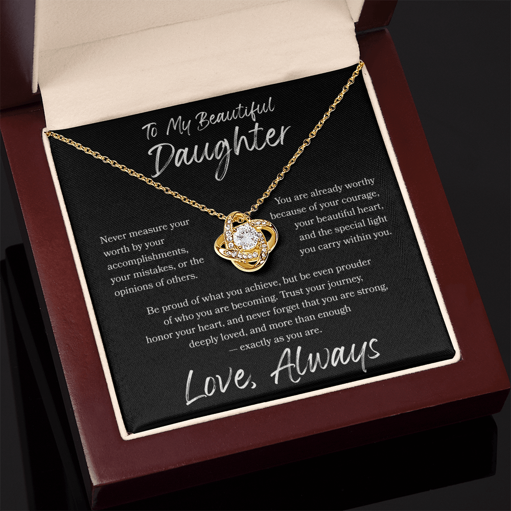 To My Daughter Love Knot Necklace – You Are More Than Enough Gift