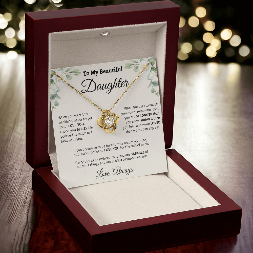 To My Beautiful Daughter Necklace – Believe in Yourself & Stay Strong