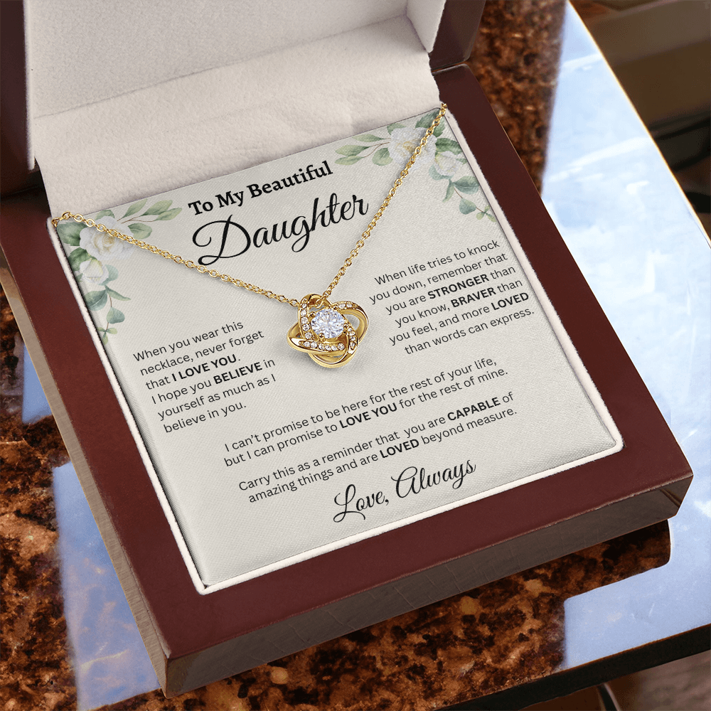 To My Beautiful Daughter Necklace – Believe in Yourself & Stay Strong