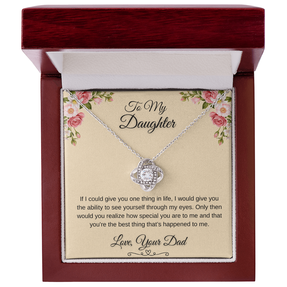 To My Beautiful Daughter Love Knot Gift From Dad