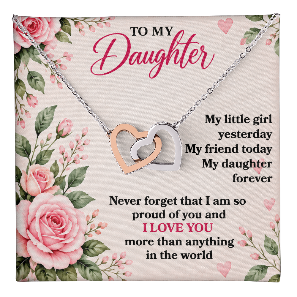 To My Daughter “My Little Girl Yesterday” Interlocking Hearts Necklace
