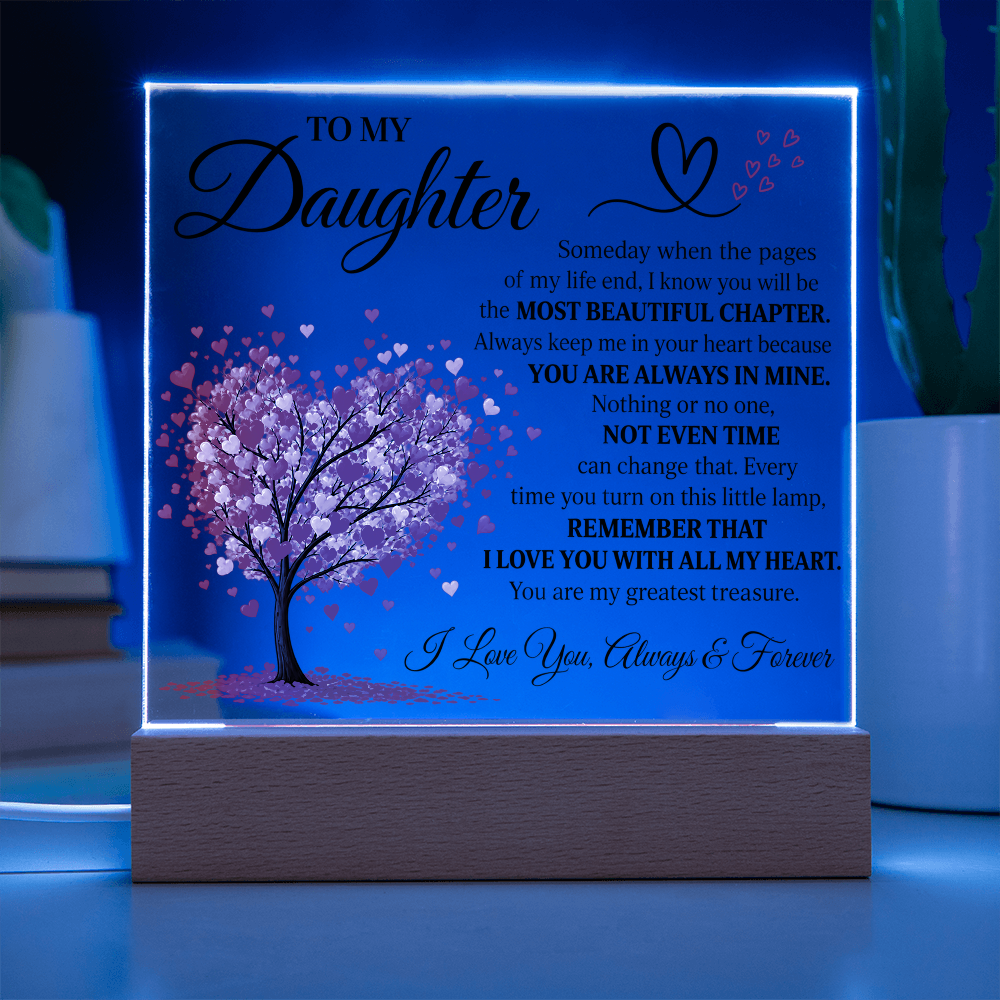 To My Daughter Acrylic Plaque – Most Beautiful Chapter LED Keepsake