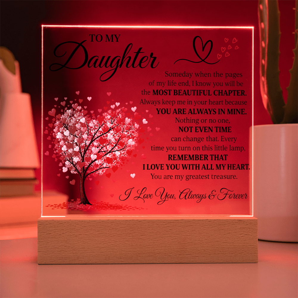To My Daughter Acrylic Plaque – Most Beautiful Chapter LED Keepsake