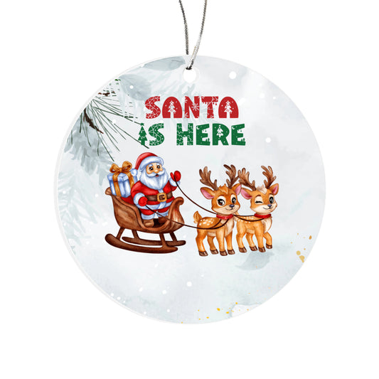 Santa Is Here Christmas Acrylic Circle Ornament