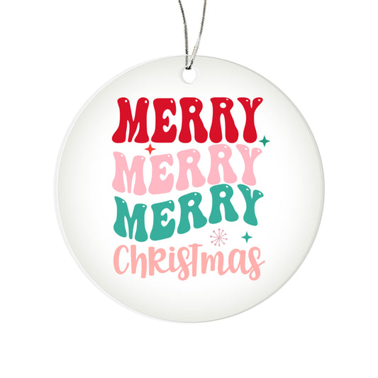 Merry Merry Merry Christmas Acrylic Tree Ornament Keepsake