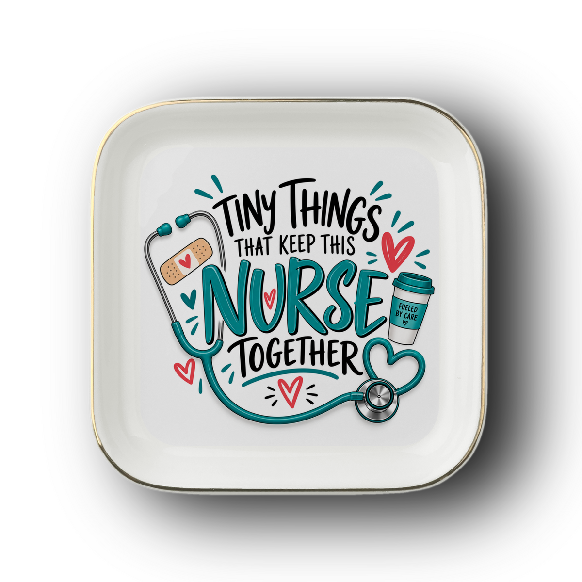 Tiny Things That Keep This Nurse Together Jewelry Dish