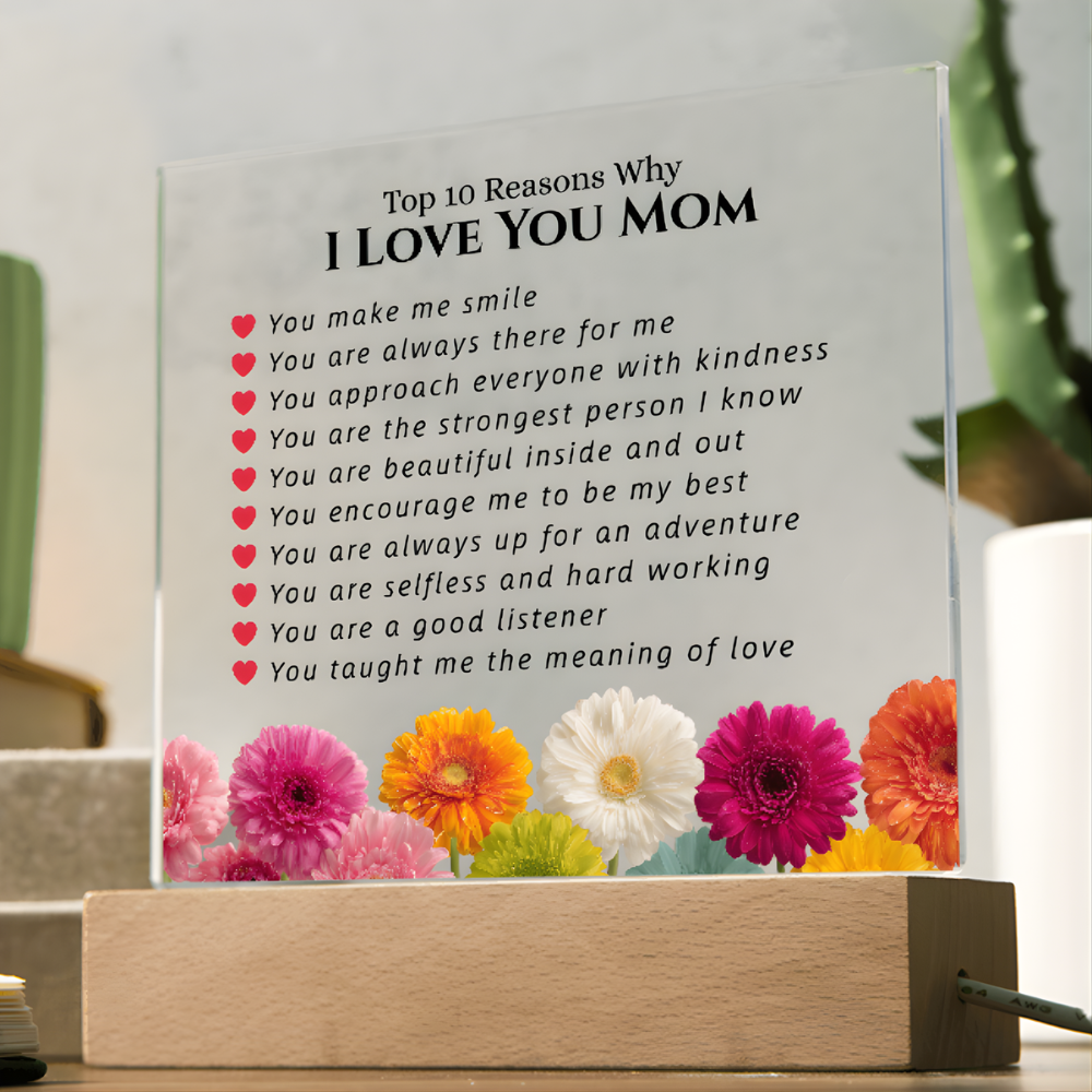 Ten Reasons I Love My Mom